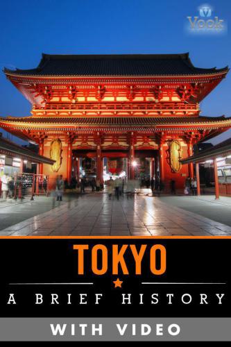 Tokyo: A Brief History