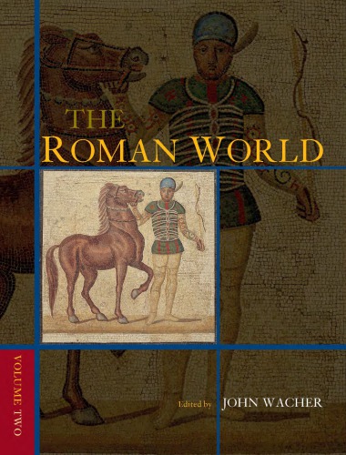 The Roman world volume 1