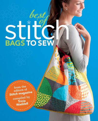 Best of Stitch: Bags to Sew