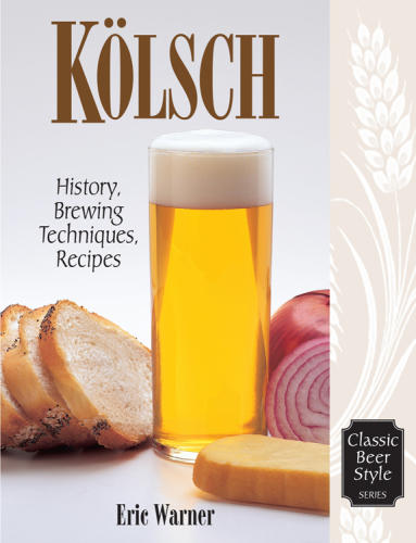 Kölsch: history, brewing techniques, recipes
