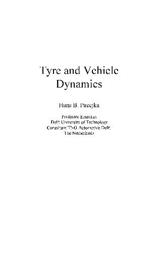 Tyre and Vehicle Dynamics