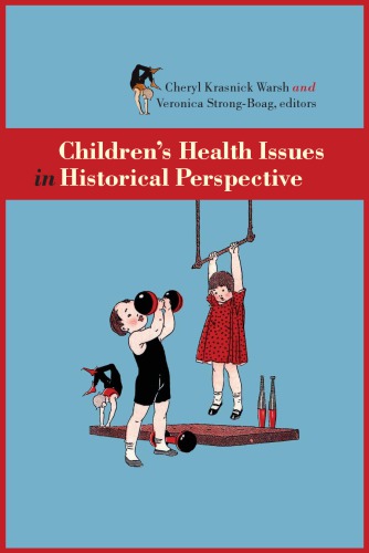 Children's health: international historical perspectives