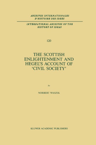 The Scottish Enlightenment and Hegel's Account of 'Civil Society'