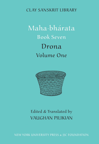 Mahābhārata Book Seven: Volume One
