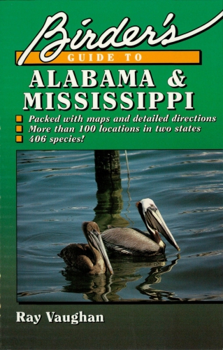 Birder's guide to Alabama & Mississippi