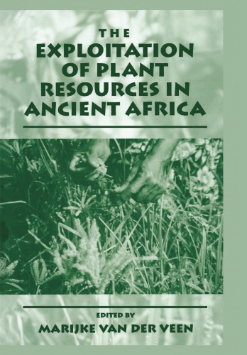 The exploitation of plant resources in ancient Africa