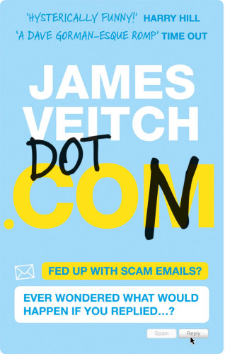 Dot.con: fed up with scam emails?: ever wondered what would happen if you replied--?