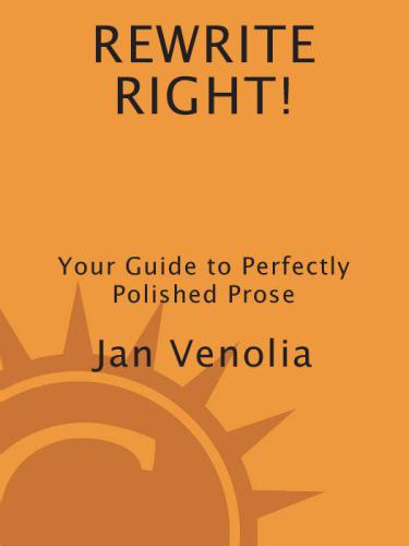 Rewrite Right!: Your Guide to Perfectly Polished Prose