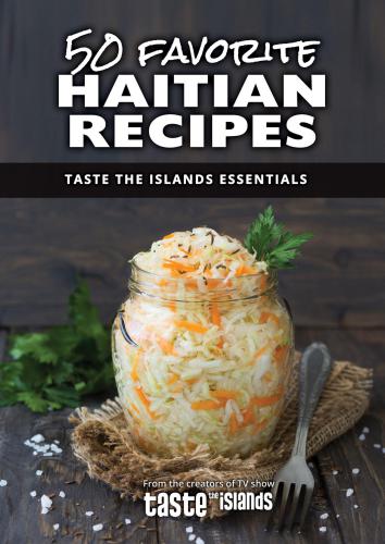 50 Favorite Haitian Recipes