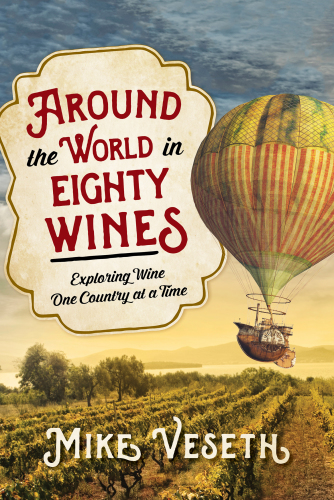 Around the world in eighty wines: exploring wine one country at a time