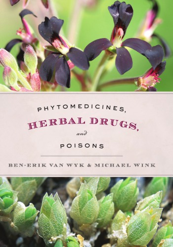 Phytomedicines, herbal drugs, and poisons