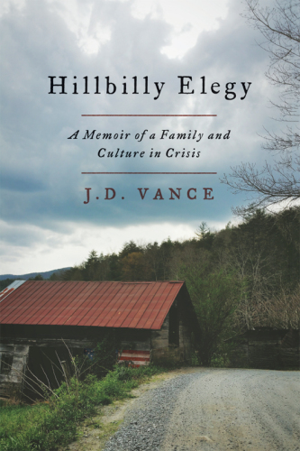 Hillbilly elegy: a memoir
