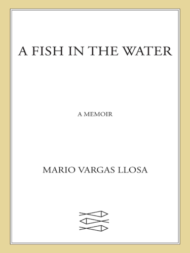 A fish in the water: a memoir