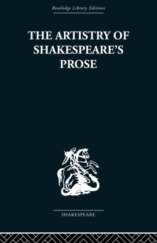 The Artistry of Shakespeare's Prose