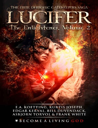 Lucifer: The Enlightener (The Nine Demonic Gatekeepers Saga Book 2)