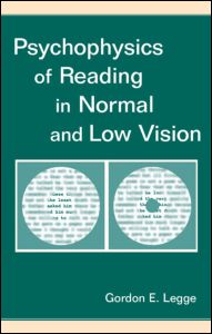 Psychophysics of Reading in Normal and Low Vision