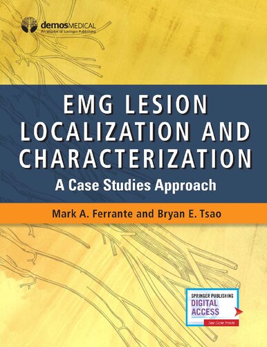 EMG Lesion Localization and Characterization: A Case Studies Approach