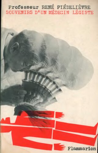 Souvenirs d'un médecin légiste