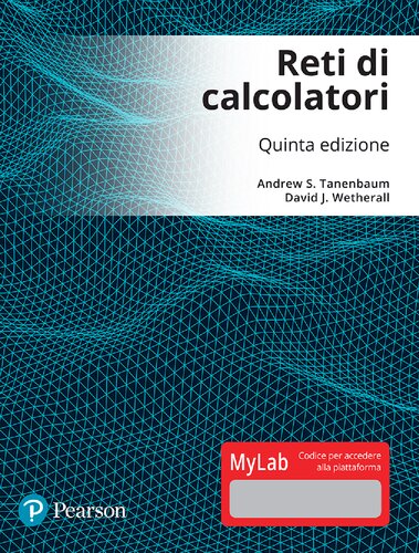 Reti di calcolatori. Ediz. Mylab. Con aggiornamento online. Con ebook