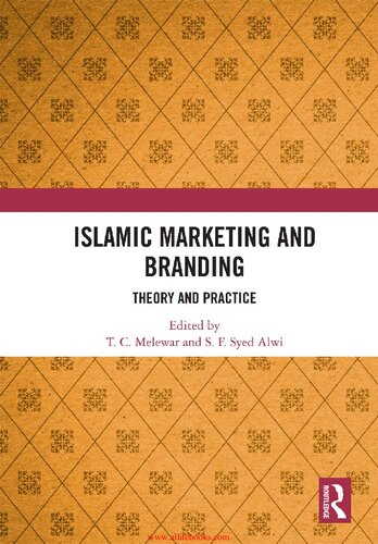 Islamic Marketing and Branding: Theory and Practice