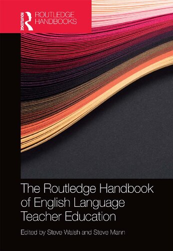 The Routledge handbook of English language teacher education