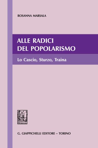Alle radici del popolarismo. Lo Cascio, Sturzo, Traina