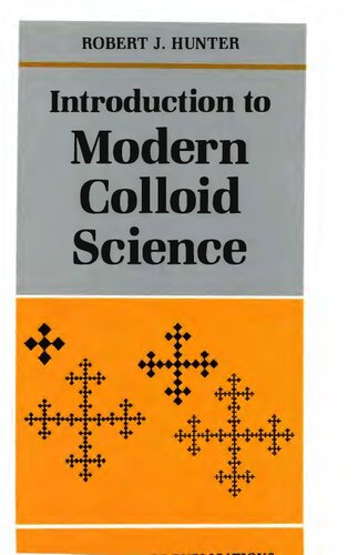 Introduction to Modern Colloid Science (Oxford Science Publications)