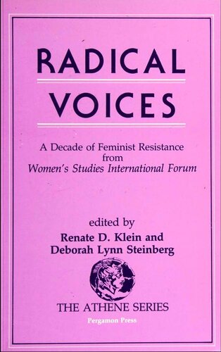 Radical Voices: A Decade Of Feminist Resistance From Women's Studies International Forum