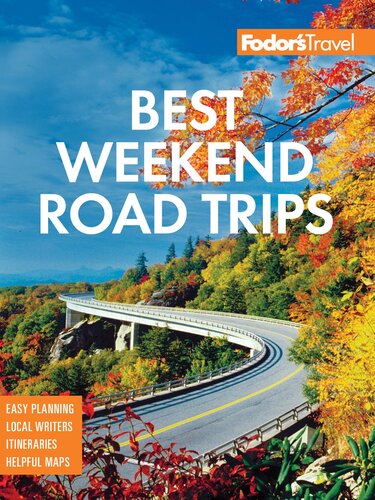 Fodor’s Best Weekend Road Trips