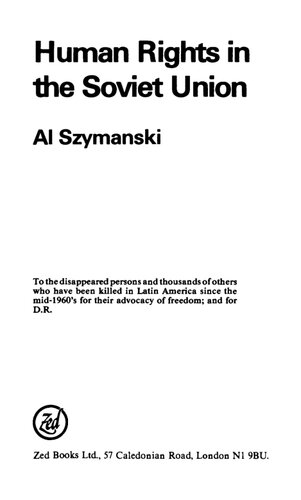 Human Rights in the Soviet Union: Including Comparisons with the U.S.A.
