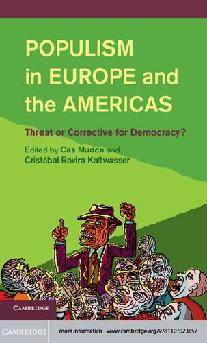Populism in Europe and the Americas: Threat Or Corrective for Democracy?