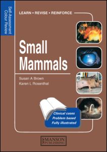 Small Mammals: Self-Assessment Color Review