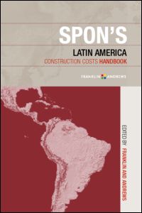 Spon's Latin American Construction Costs Handbook