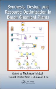 Synthesis, Design, and Resource Optimization in Batch Chemical Plants
