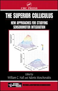 The Superior Colliculus: New Approaches for Studying Sensorimotor Integration