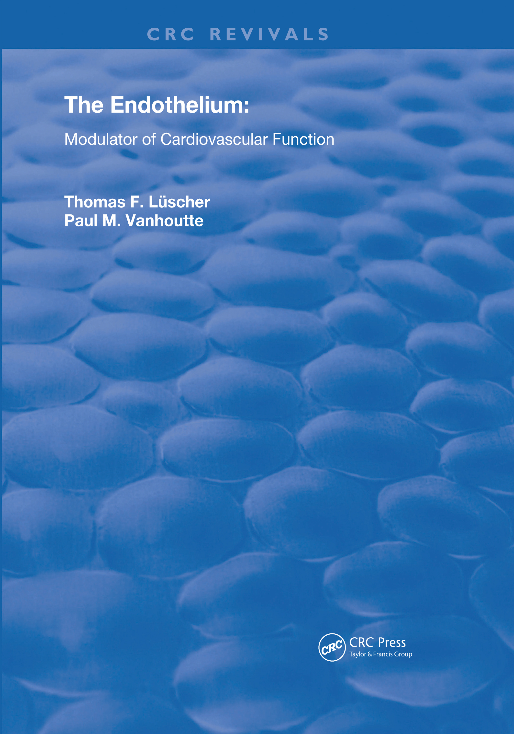 The Endothelium: Modulator of Cardiovascular Function