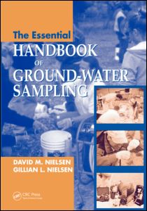 The Essential Handbook of Ground-Water Sampling