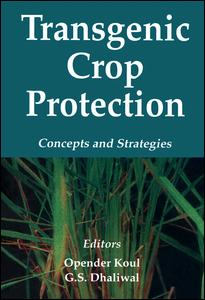Transgenic Crop Protection: Concepts and Strategies