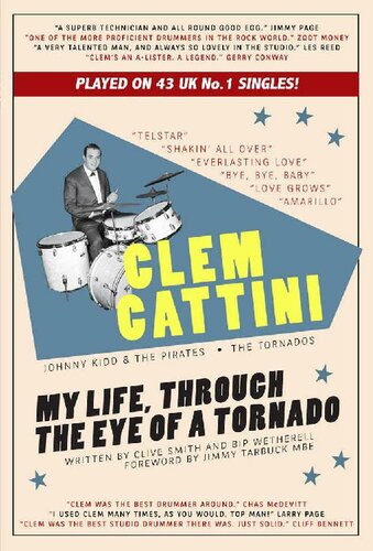 Clem Cattini: My Life, Through The Eye of A Tornado