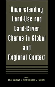 Understanding Land-Use and Land-cover Change in Global and Regional Context
