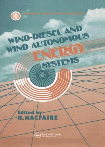 Wind-Diesel and Wind Autonomous Energy Systems