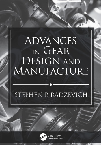 Advances in Gear Design and Manufacture