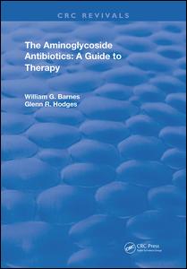 Aminoglycoside Antibiotics A Guide To Therapy