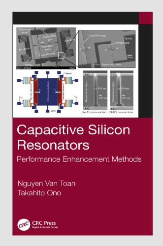 Capacitive Silicon Resonators: Performance Enhancement Methods