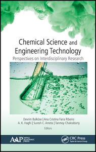 Chemical Science and Engineering Technology: Perspectives on Interdisciplinary Research