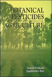 Botanical Pesticides in Agriculture