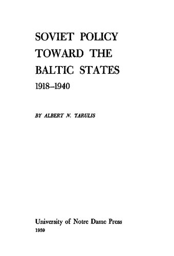 Soviet policy toward the Baltic States, 1918-1940