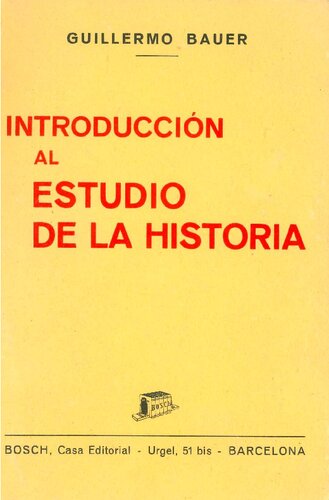 Introducción al estudio de la Historia