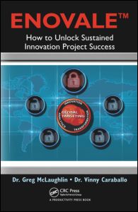 ENOVALE: How to Unlock Sustained Innovation Project Success
