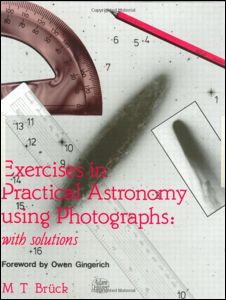 Exercises in Practical Astronomy: Using Photographs